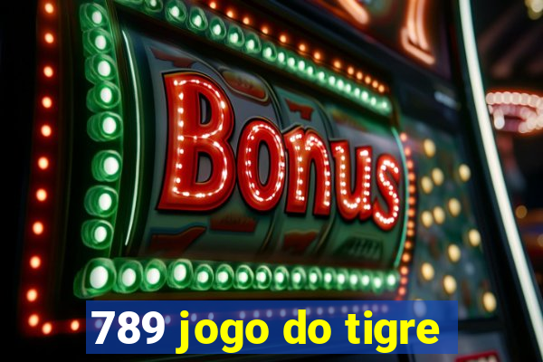 789 jogo do tigre